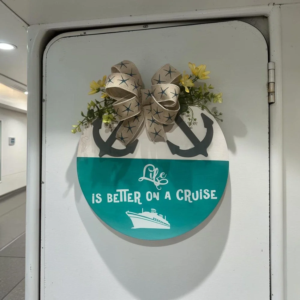 Cruise Door Sign; Handmade Sign
